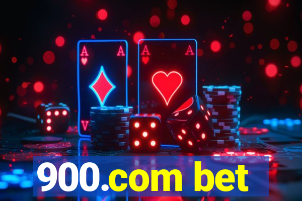 900.com bet